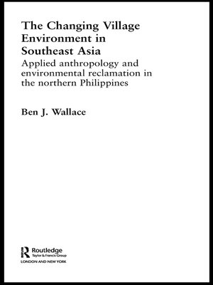 cover image of The Changing Village Environment in Southeast Asia